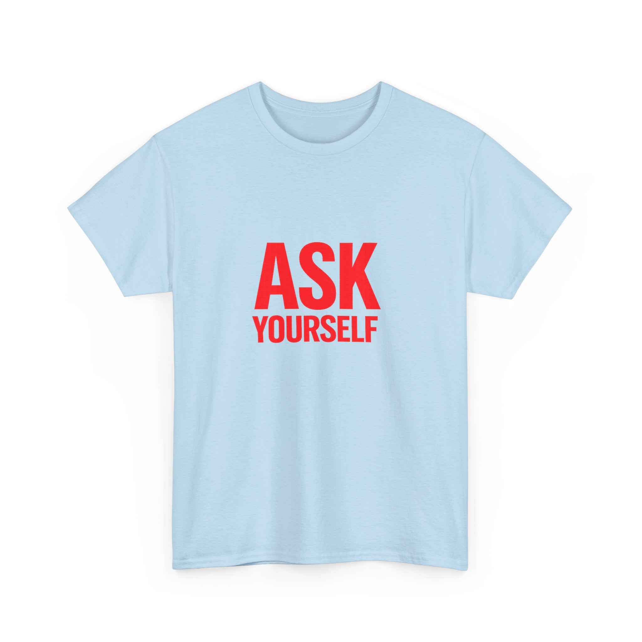 Ask Yourself T-Shirt — "Is God Saying Yes or No?" Inspirational Faith Tee