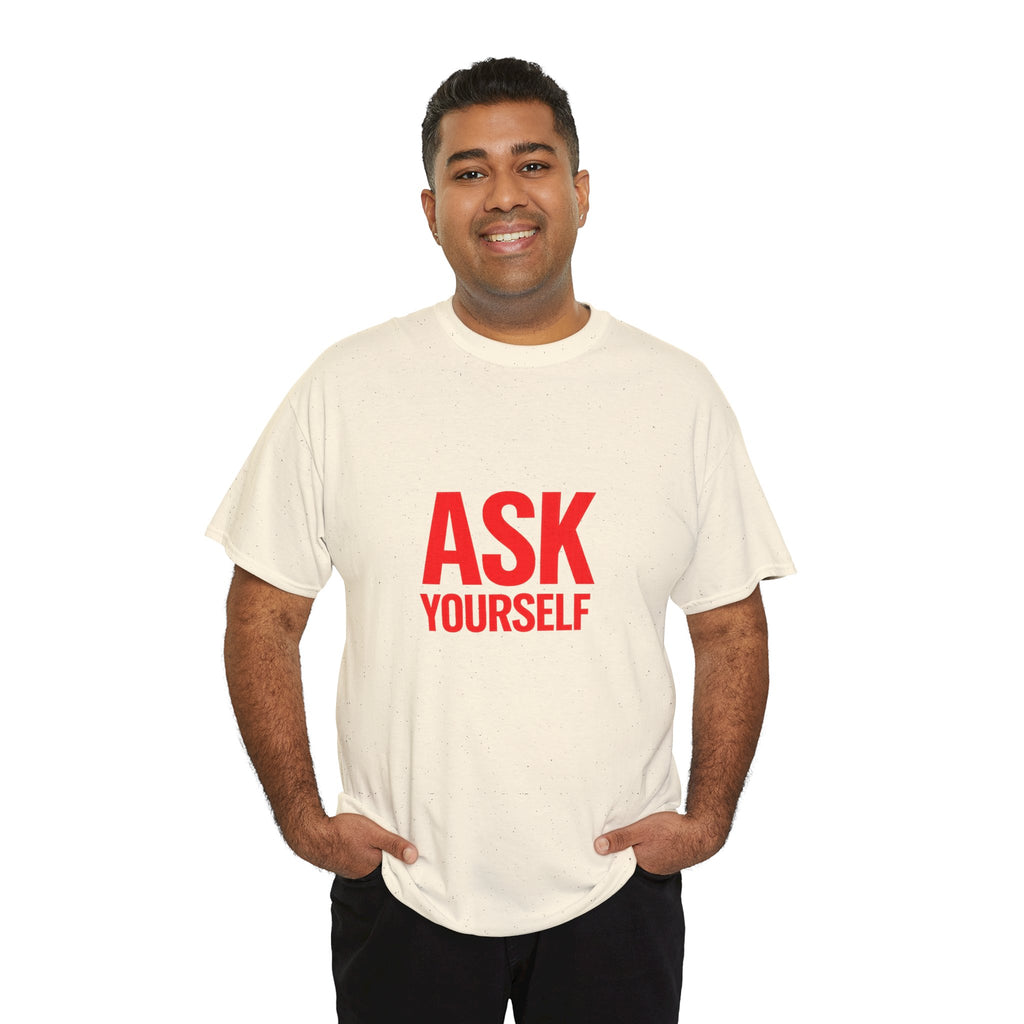 Ask Yourself T-Shirt — "Is God Saying Yes or No?" Inspirational Faith Tee