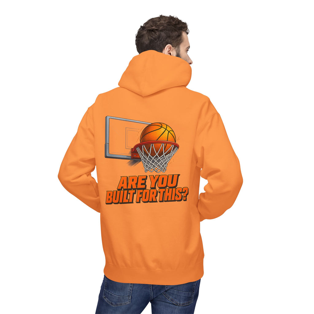 Basketball Hoodie – "Ask Yourself: Are You Built For This?" Motivational Sports Pullover