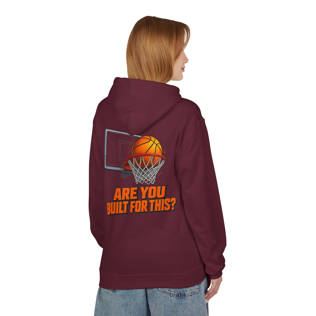 Basketball Hoodie – "Ask Yourself: Are You Built For This?" Motivational Sports Pullover