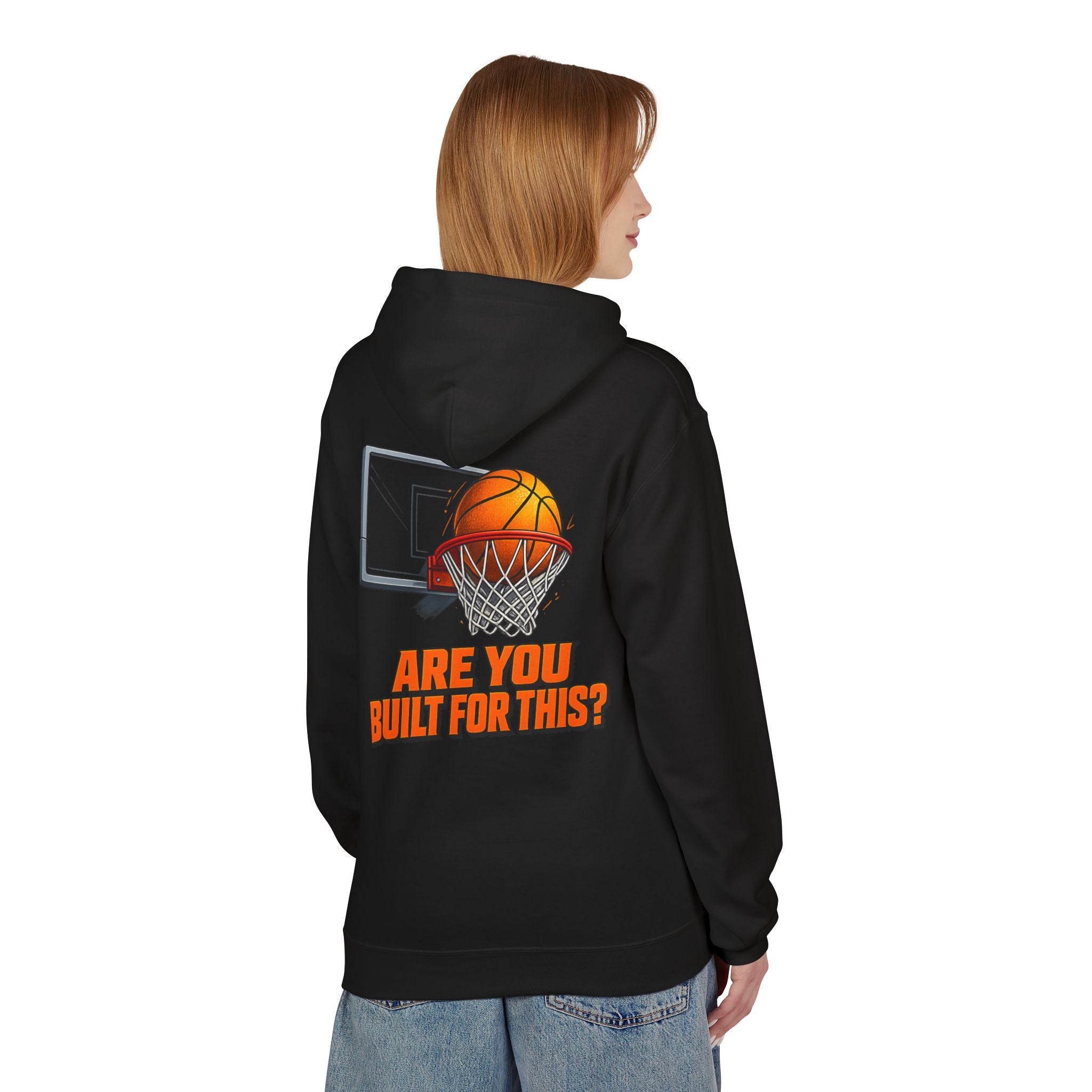 Basketball Hoodie – "Ask Yourself: Are You Built For This?" Motivational Sports Pullover