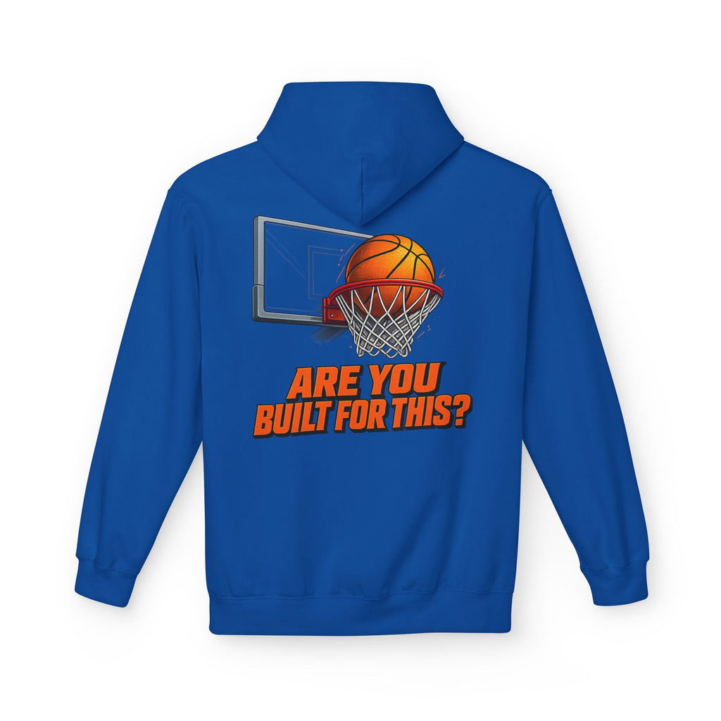 Basketball Hoodie – "Ask Yourself: Are You Built For This?" Motivational Sports Pullover