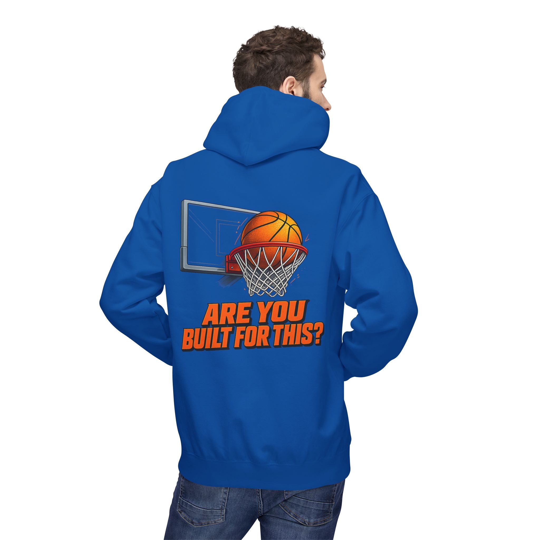 Basketball Hoodie – "Ask Yourself: Are You Built For This?" Motivational Sports Pullover