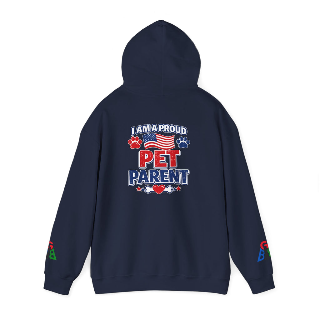 Pet Parent Hoodie — I Am Proud Pet Parent Graphic Pullover