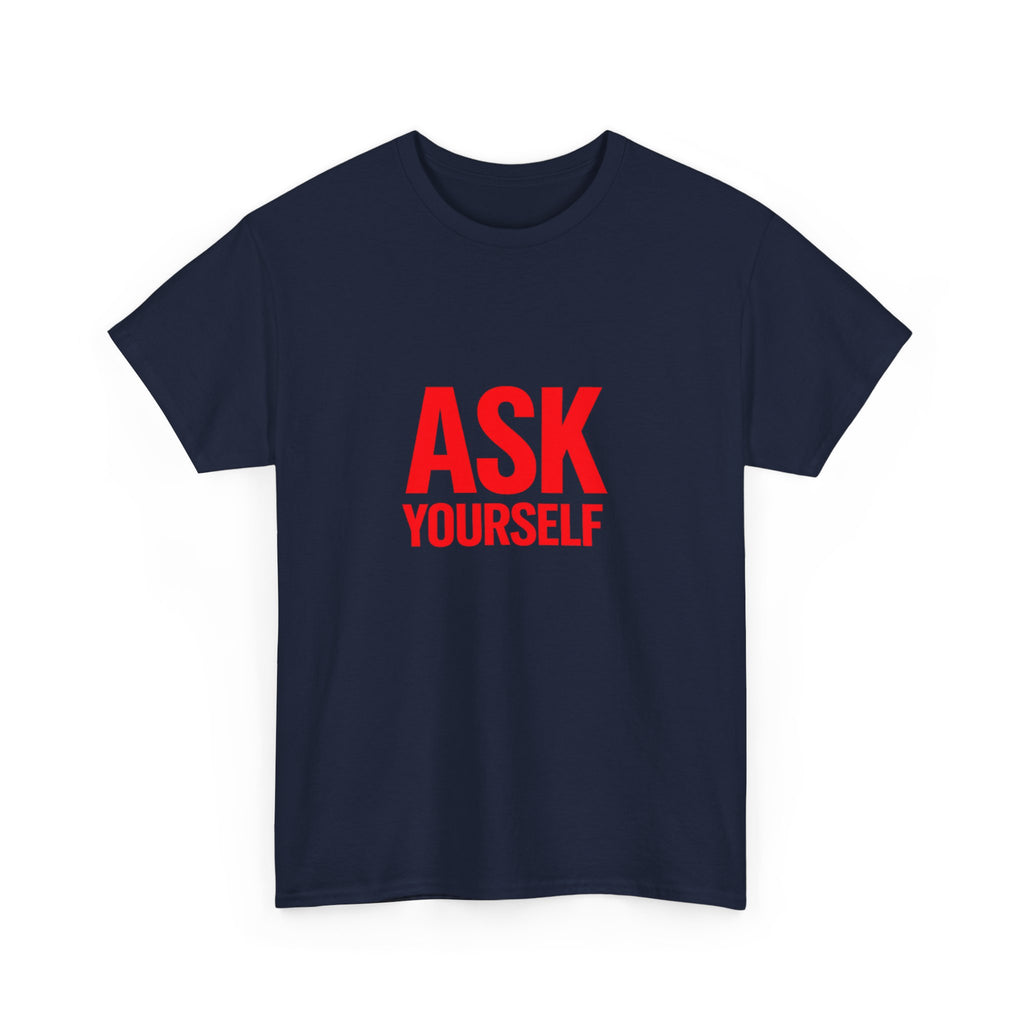 Ask Yourself T-Shirt — "Is God Saying Yes or No?" Inspirational Faith Tee
