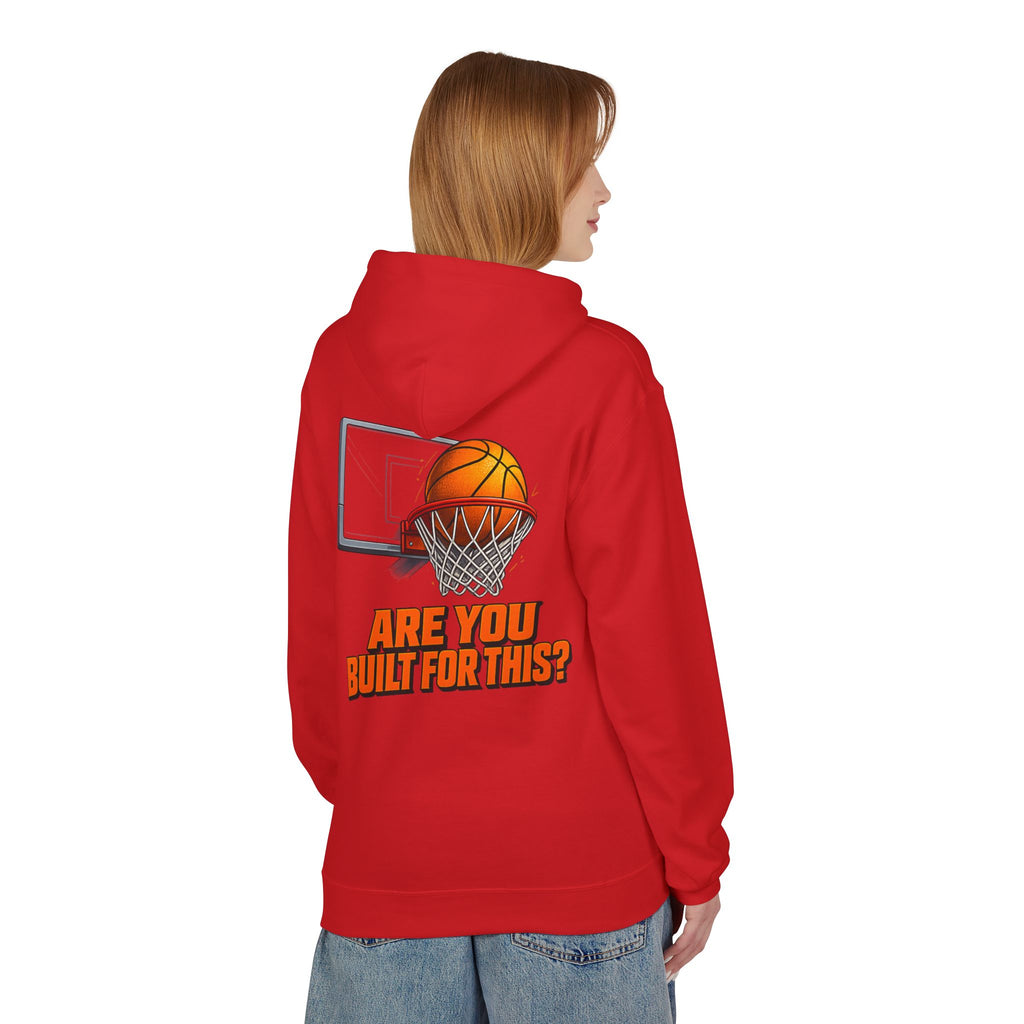 Basketball Hoodie – "Ask Yourself: Are You Built For This?" Motivational Sports Pullover