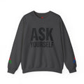 Ask Yourself Sweatshirt — Inspirational Christian Crewneck (Is God Saying Yes or No?)
