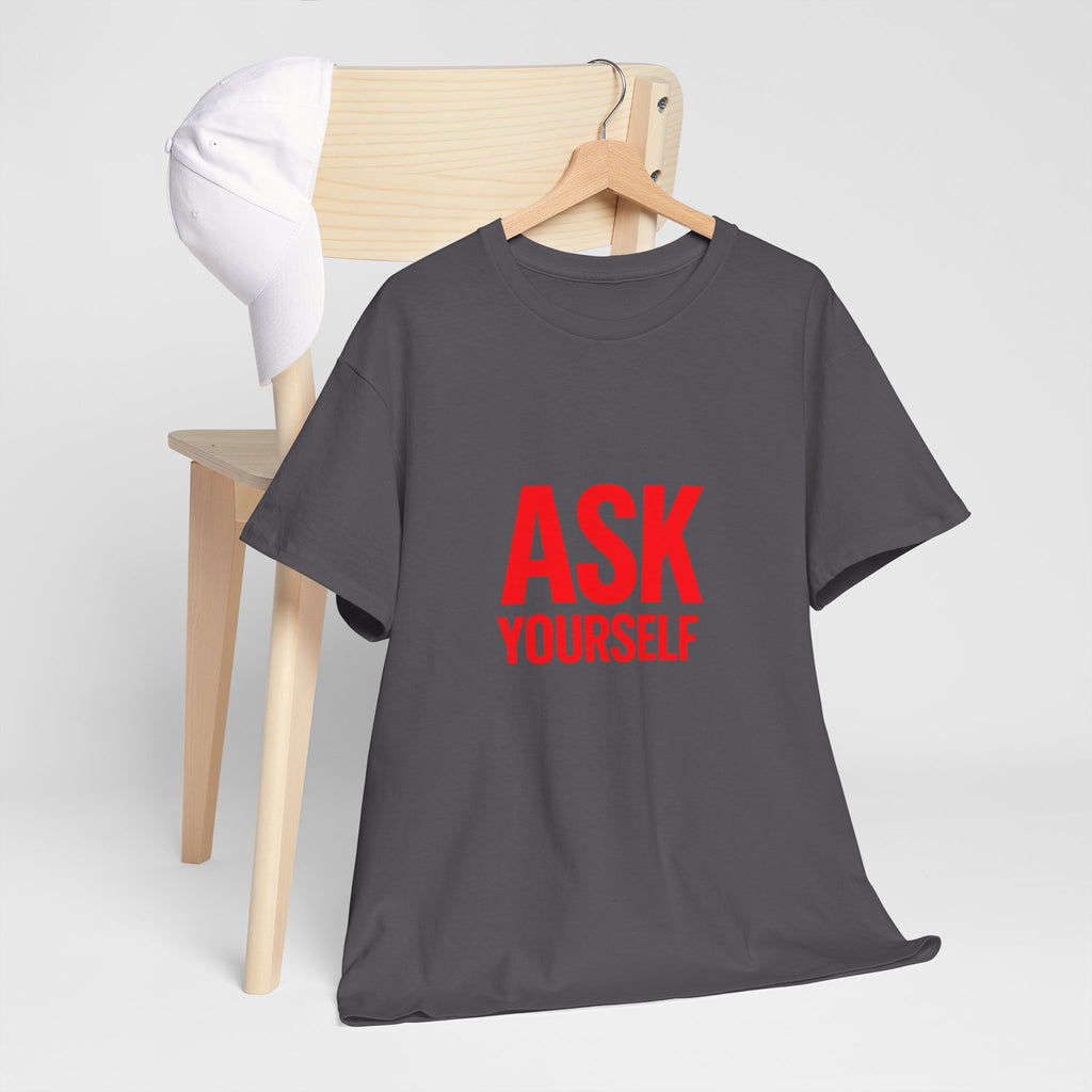 Ask Yourself T-Shirt — "Is God Saying Yes or No?" Inspirational Faith Tee