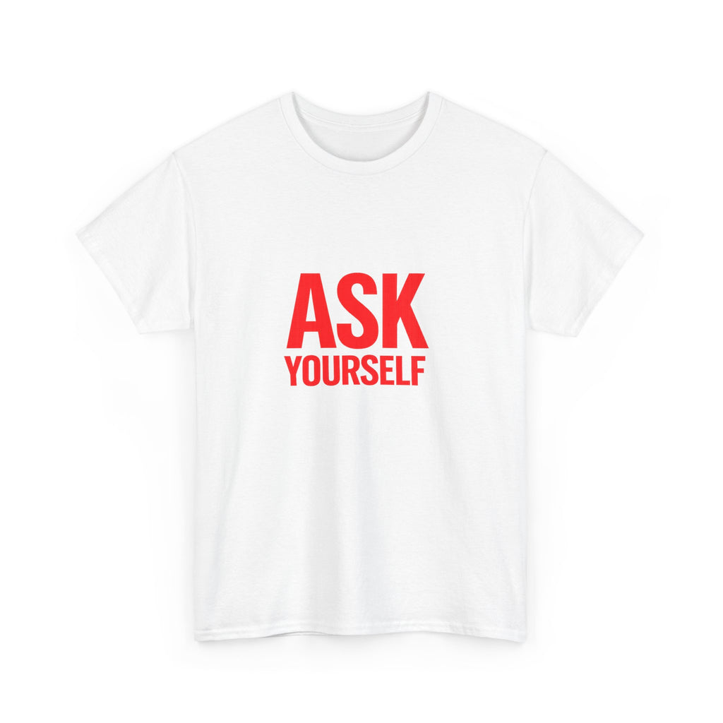 Ask Yourself T-Shirt — "Is God Saying Yes or No?" Inspirational Faith Tee