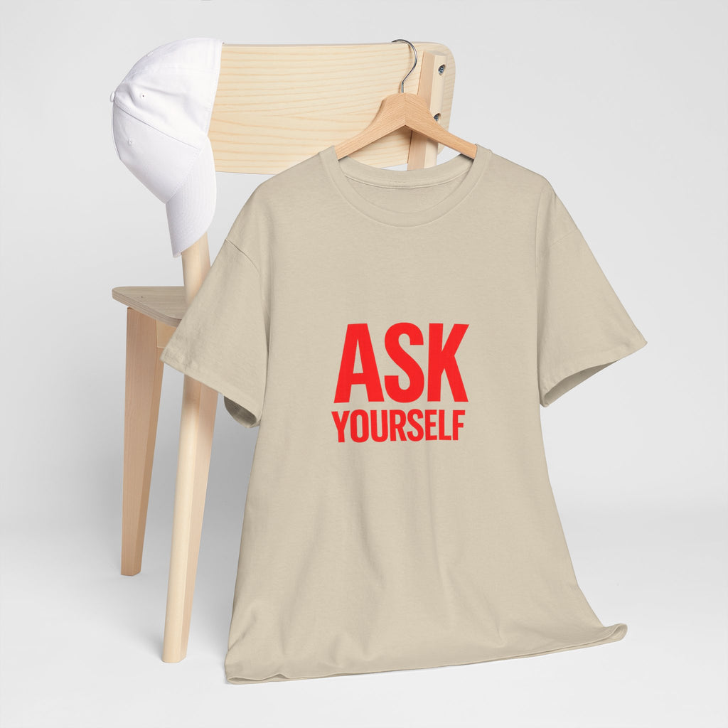Ask Yourself T-Shirt — "Is God Saying Yes or No?" Inspirational Faith Tee