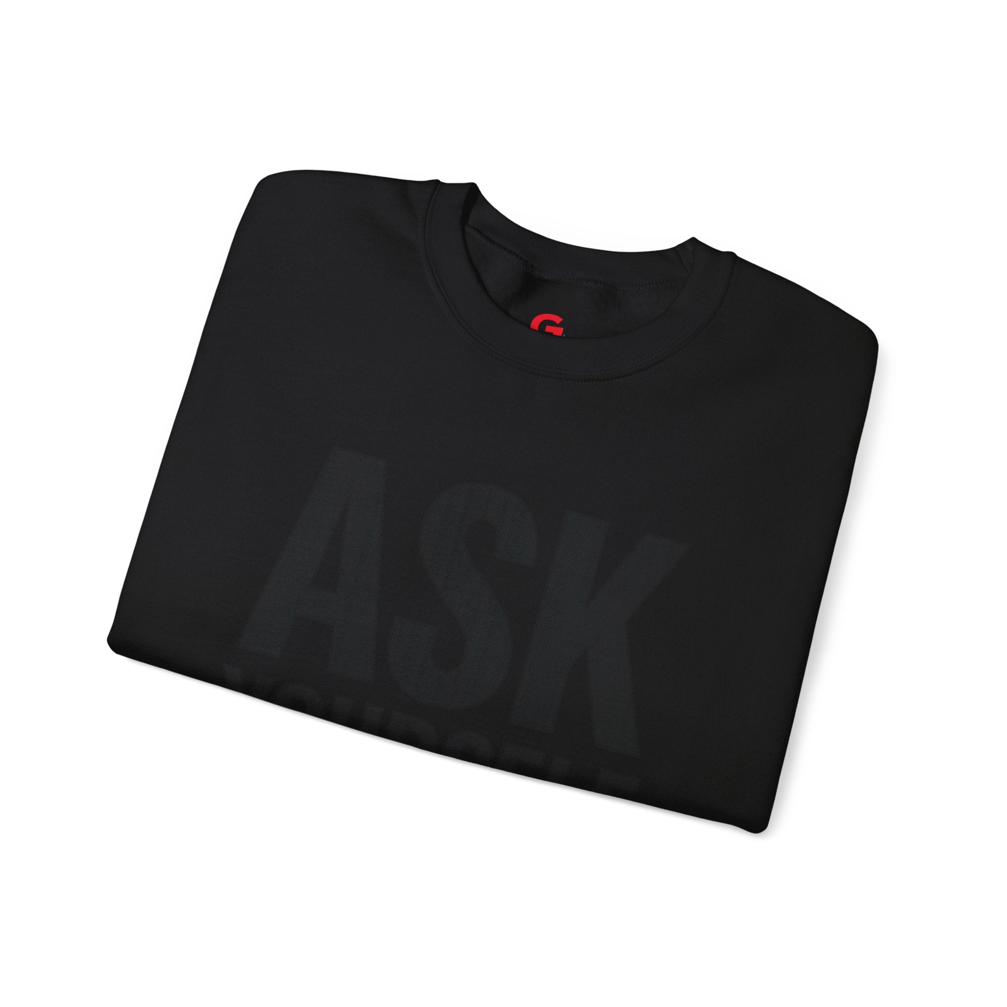 Ask Yourself Sweatshirt — Inspirational Christian Crewneck (Is God Saying Yes or No?)