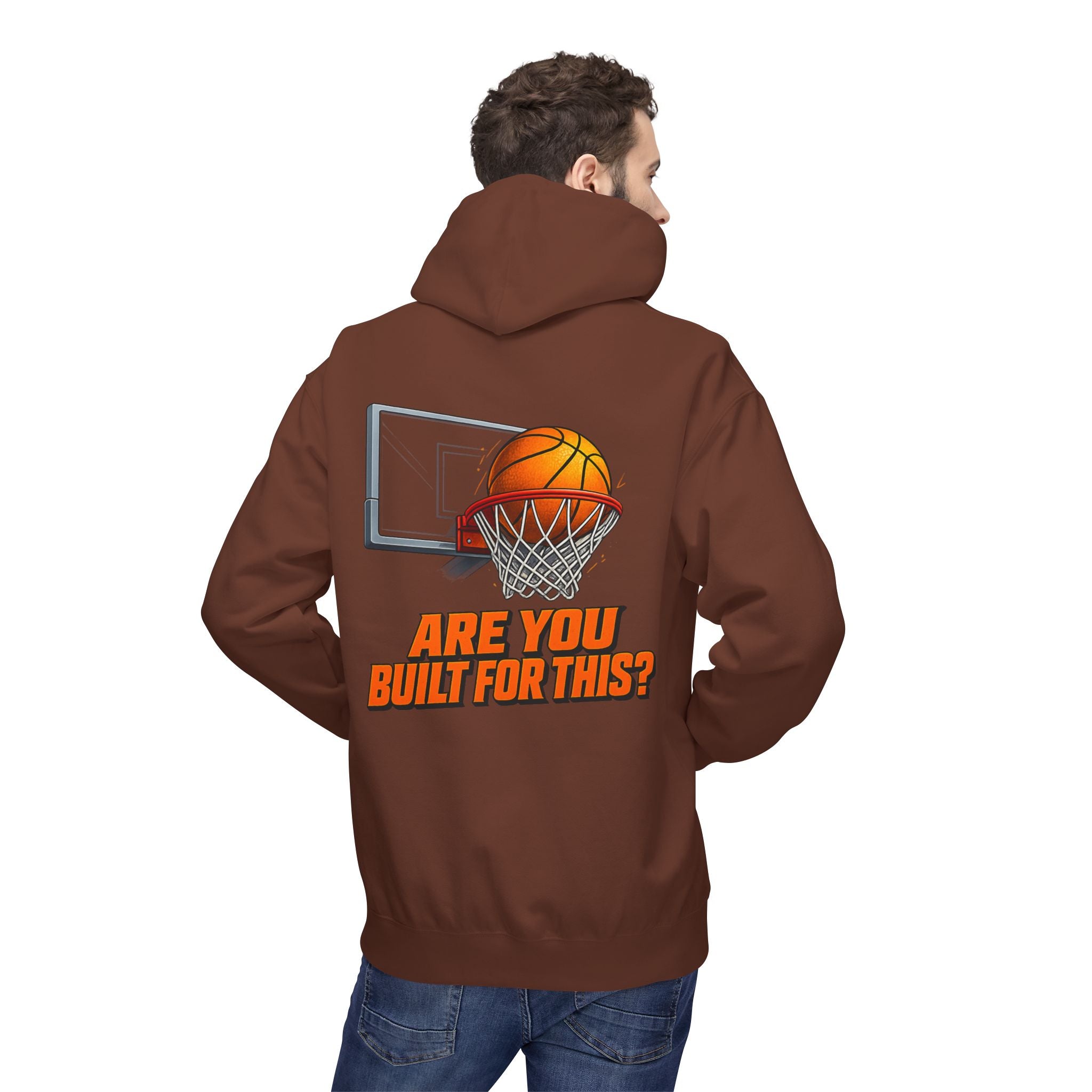 Basketball Hoodie – "Ask Yourself: Are You Built For This?" Motivational Sports Pullover