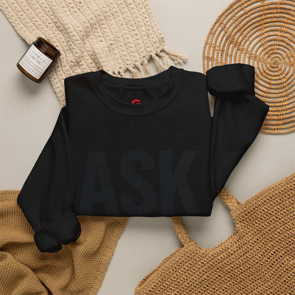 Ask Yourself Sweatshirt — Inspirational Christian Crewneck (Is God Saying Yes or No?)