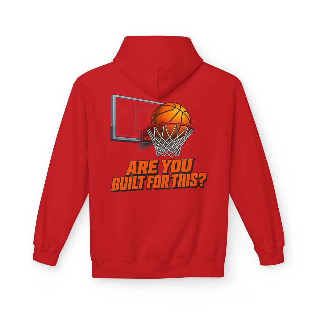 Basketball Hoodie – "Ask Yourself: Are You Built For This?" Motivational Sports Pullover