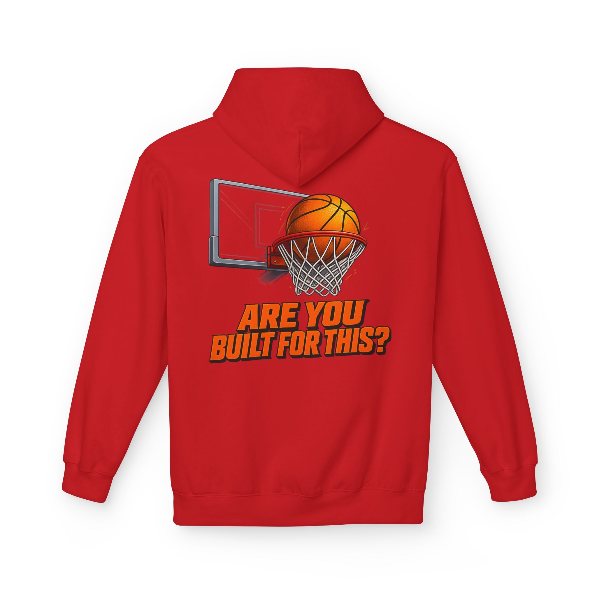 Basketball Hoodie – "Ask Yourself: Are You Built For This?" Motivational Sports Pullover
