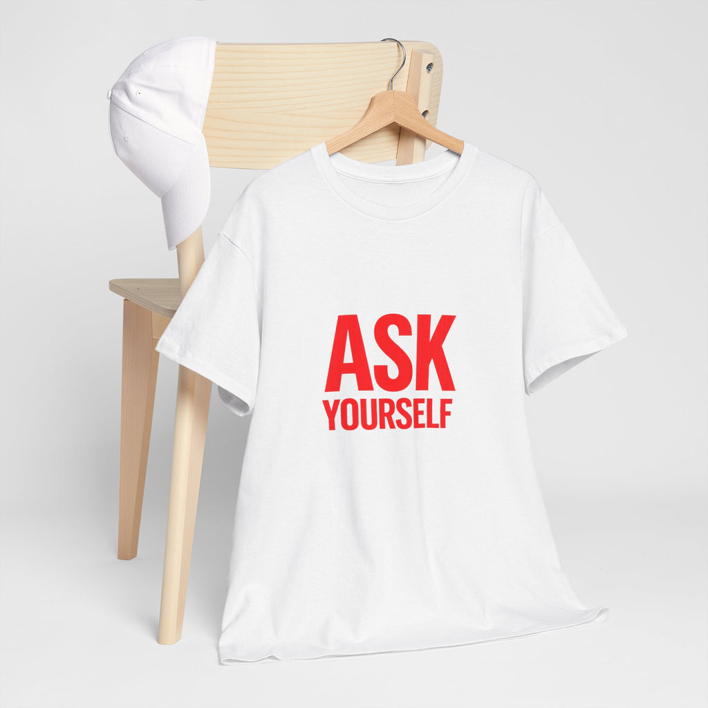 Ask Yourself T-Shirt — "Is God Saying Yes or No?" Inspirational Faith Tee