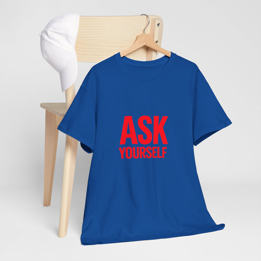 Ask Yourself T-Shirt — "Is God Saying Yes or No?" Inspirational Faith Tee
