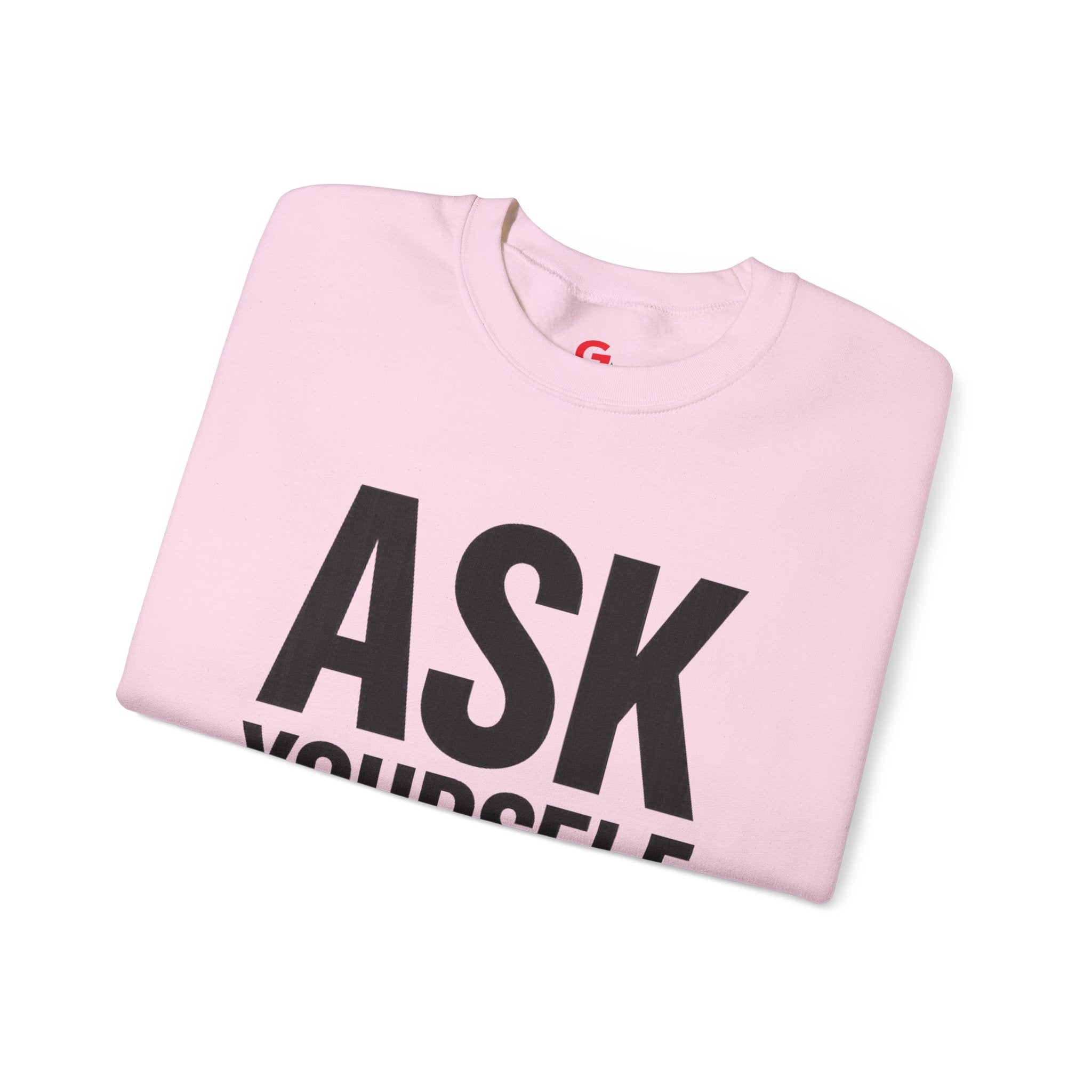 Ask Yourself Sweatshirt — Inspirational Christian Crewneck (Is God Saying Yes or No?)