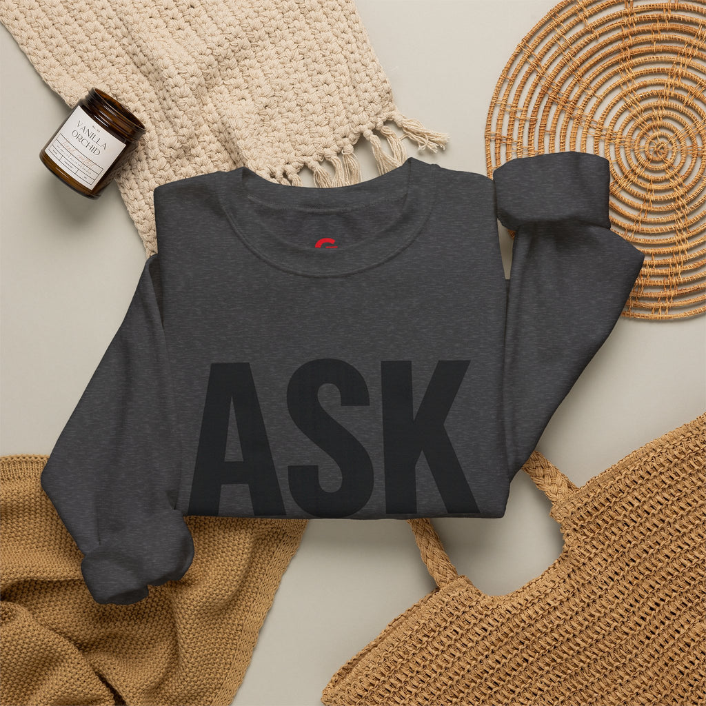 Ask Yourself Sweatshirt — Inspirational Christian Crewneck (Is God Saying Yes or No?)