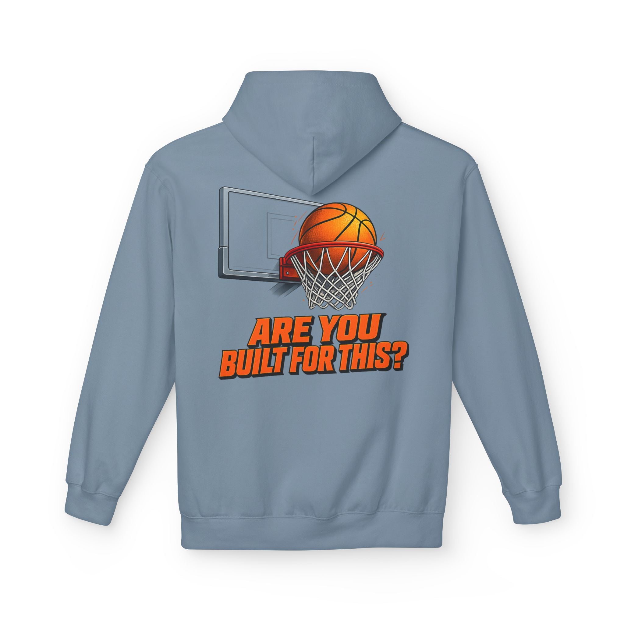 Basketball Hoodie – "Ask Yourself: Are You Built For This?" Motivational Sports Pullover