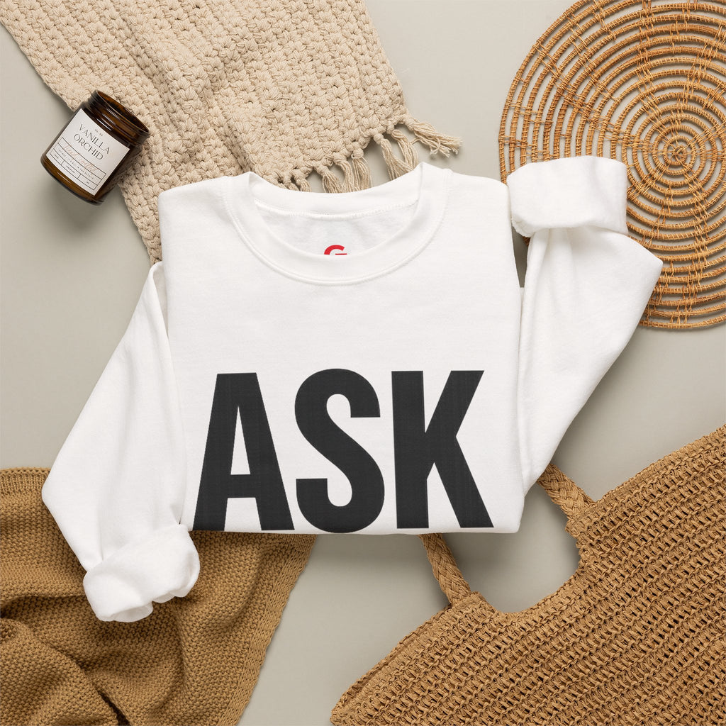 Ask Yourself Sweatshirt — Inspirational Christian Crewneck (Is God Saying Yes or No?)